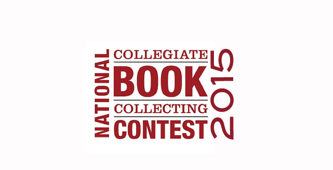 2015 Winners of the National Collegiate Book Collecting Contest