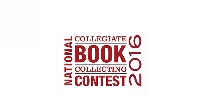 2016 National Collegiate Book Collecting Contest Winners Announced