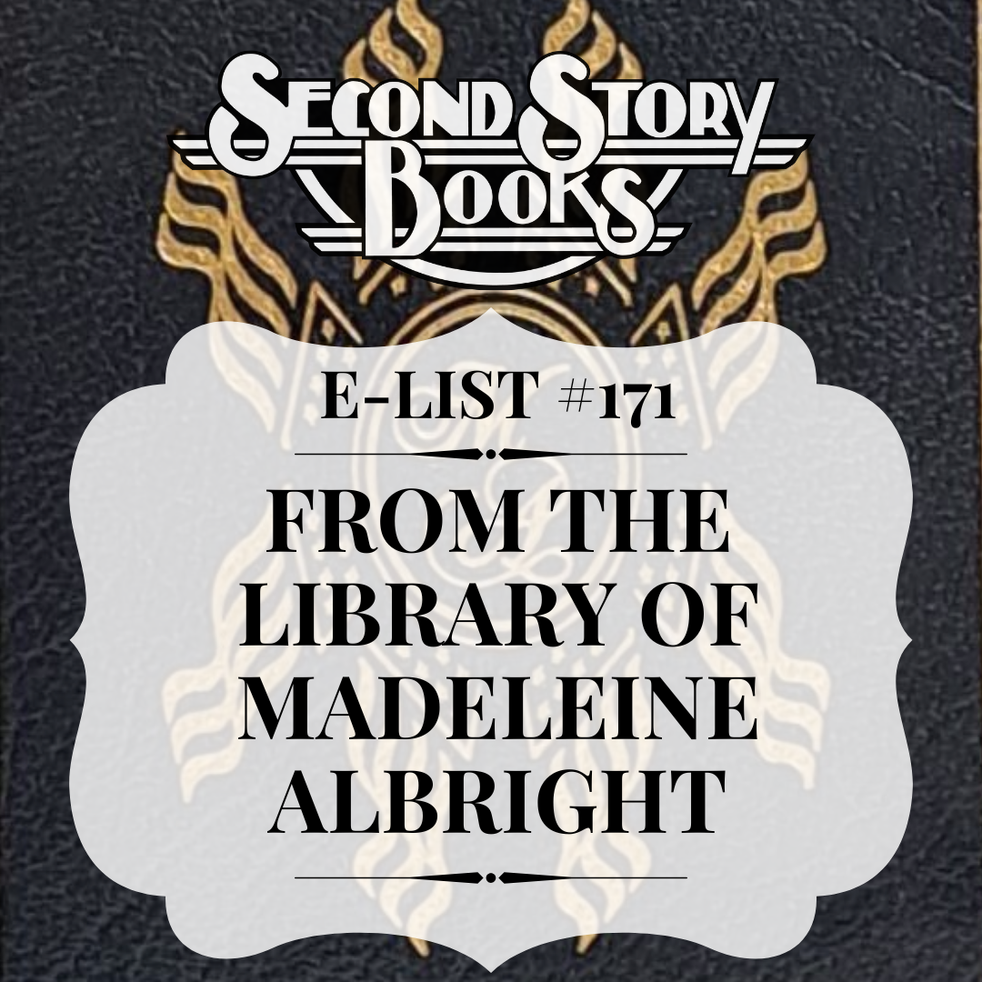 E-List #171: From the Library of Madeleine Albright
