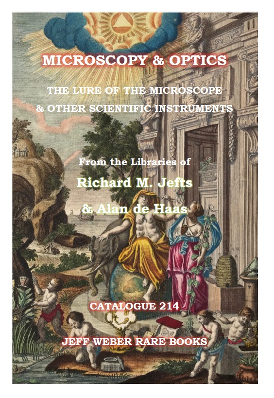 214: MICROSCOPY & OPTICS; THE LURE OF THE MICROSCOPE