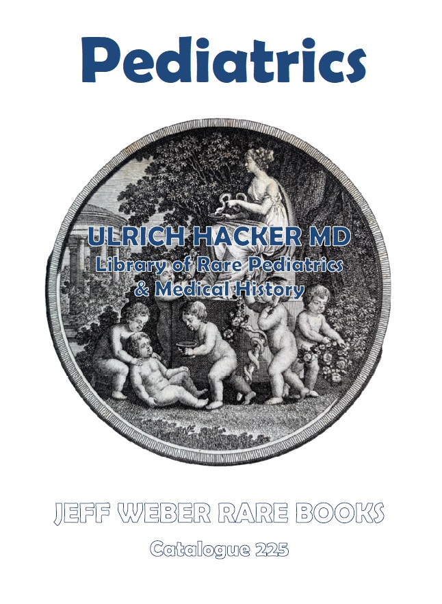 225: Ulrich Hacker MD – Library of Rare Pediatrics & Medical History