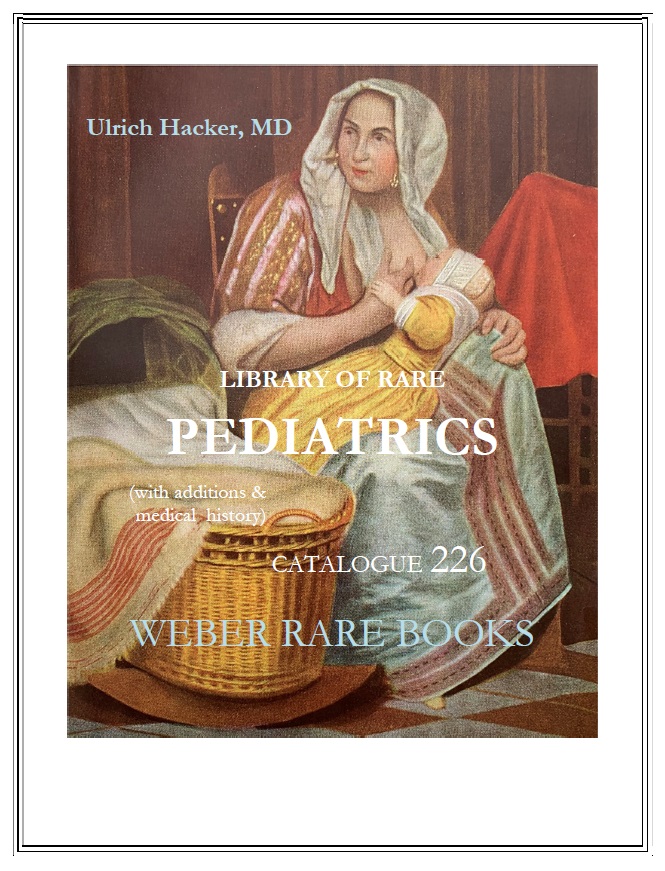 226: Ulrich Hacker MD – Library of Rare Pediatrics & Medical History