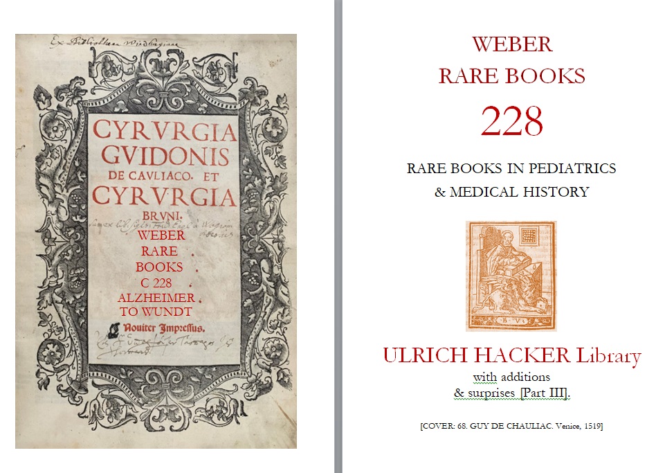 228: RARE BOOKS IN PEDIATRICS & MEDICAL HISTORY : ULRICH HACKER Library, with additions & surprises