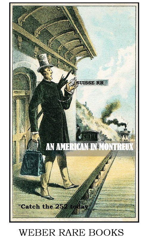 252: An American in Montreux. I