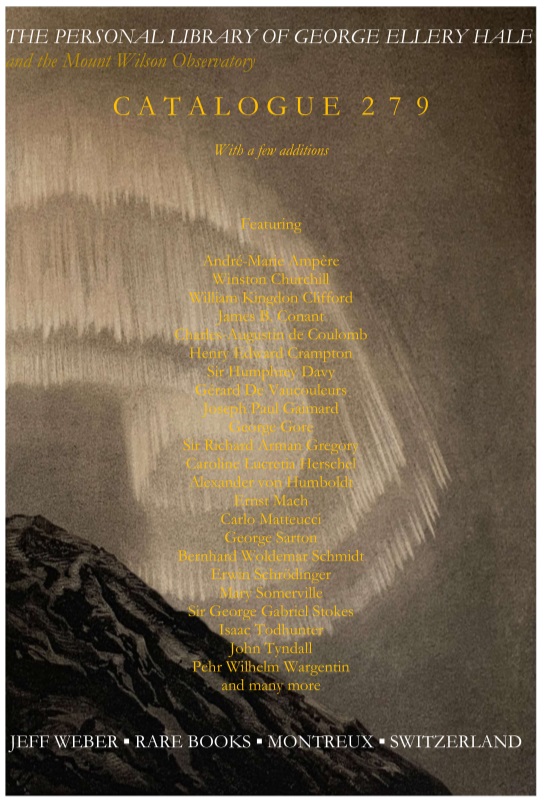 279: THE PERSONAL LIBRARY OF GEORGE ELLERY HALE and the Mount Wilson Observatory [Part II]