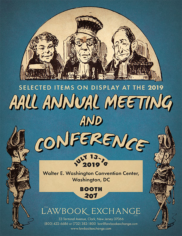 Selected Items on Display at the 2019 AALL Annual Meeting and Conference