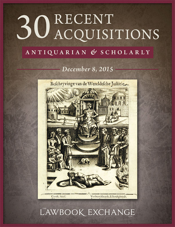 30 Recent Acquisitions: Antiquarian and Scholarly – December 8, 2015
