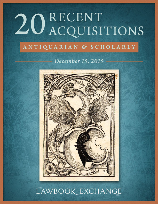 20 Recent Acquisitions: Antiquarian and Scholarly – December 15, 2015