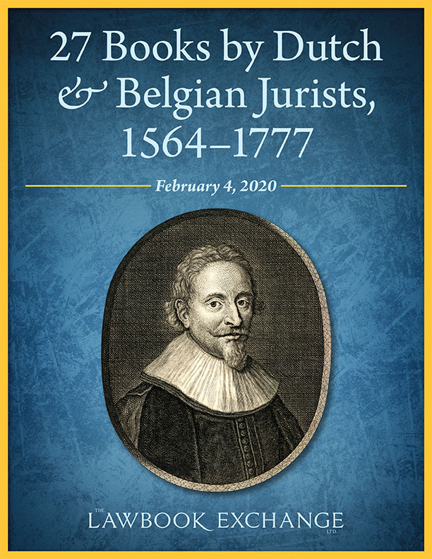 27 Books by Dutch and Belgian Jurists, 1564-1777