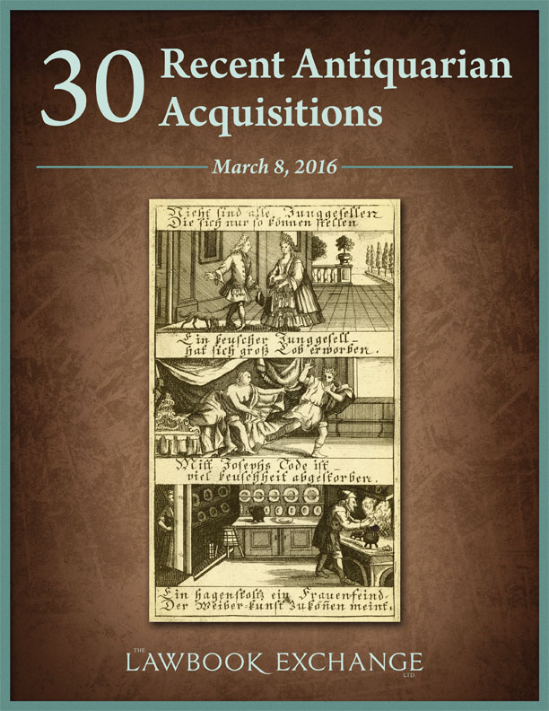 30 Recent Antiquarian Acquisitions
