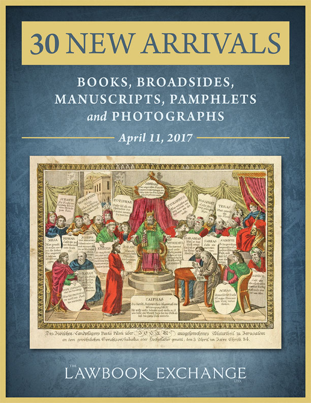 30 New Arrivals: Books, Broadsides, Manuscripts, Pamphlets and Photographs
