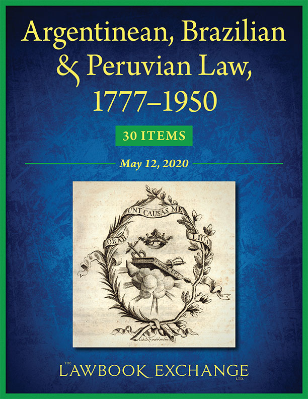 Argentinean, Brazilian and Peruvian Law, 1777-1950: 30 Items