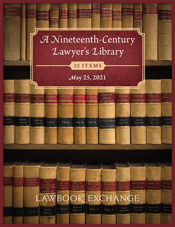 A Nineteenth-Century Lawyer’s Library: 32 Items