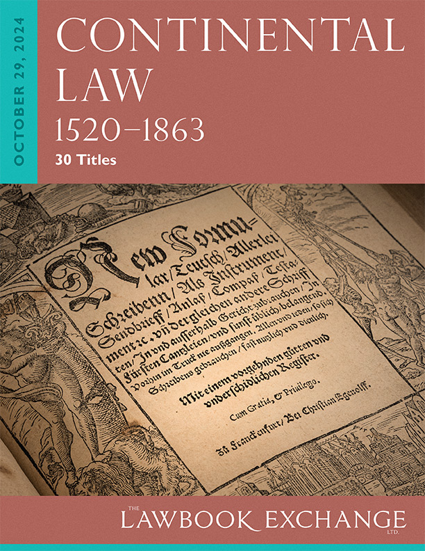 Continental Law, 1520–1863: 30 Titles