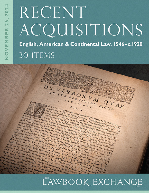 Recent Acquisitions: English, American, Latin American & Continental Law – 30 Items