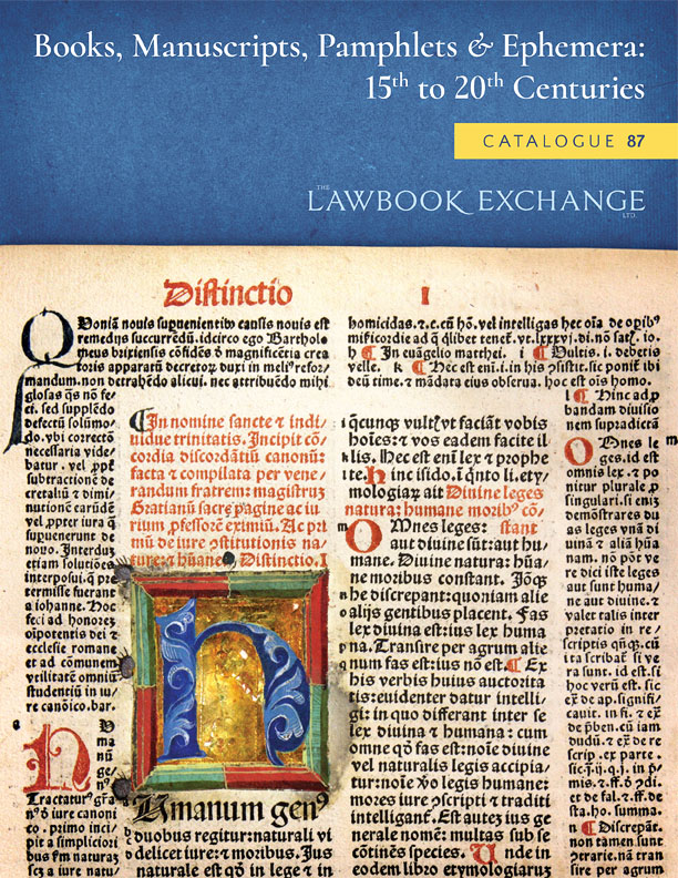 Catalogue 87: Books, Manuscripts. Pamphlets & Ephemera: 15th to 20th Centuries