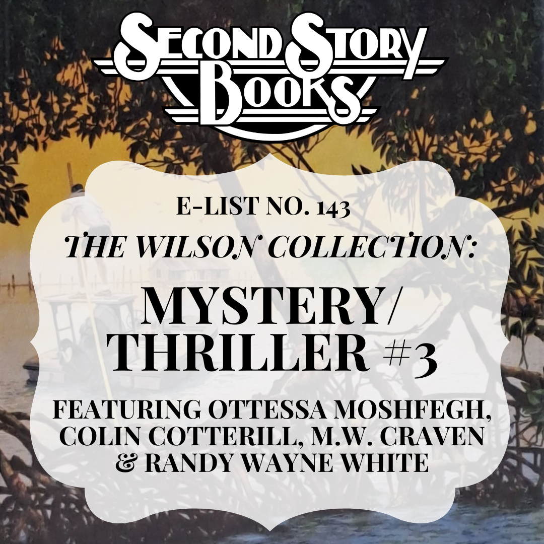 E-List #143: Wilson Collection: Mystery/Thriller #3