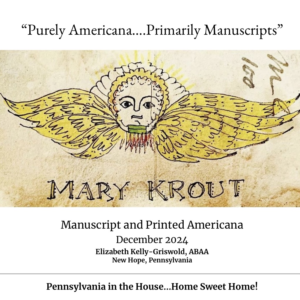 Pennsylvania in the House; Purely Americana-Primarily Manuscripts. Dec 2024. Philadelphia Rare Book
