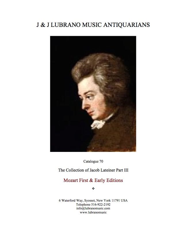 The Jacob Lateiner Collection Part III: Mozart First & Early Editions
