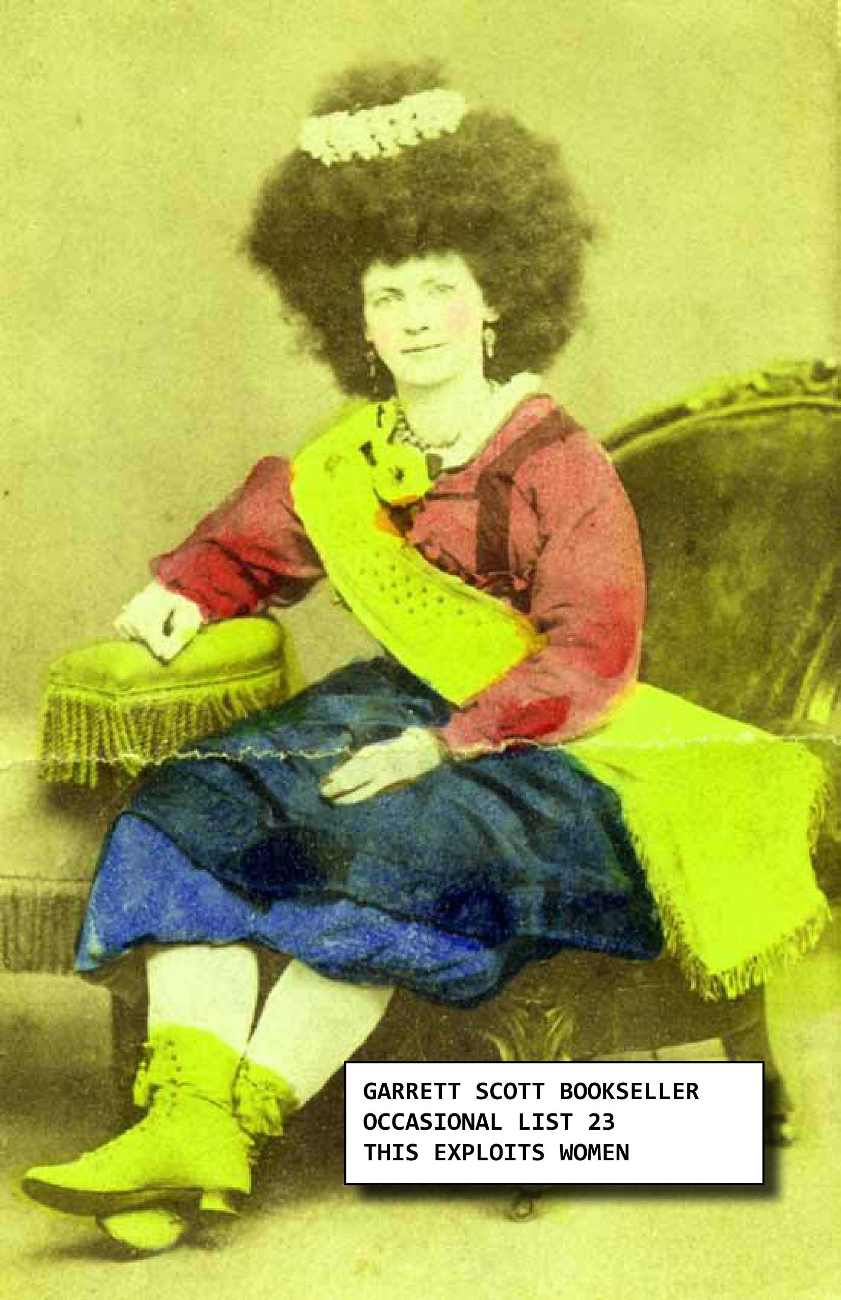 Occasional List 23: This Exploits Women