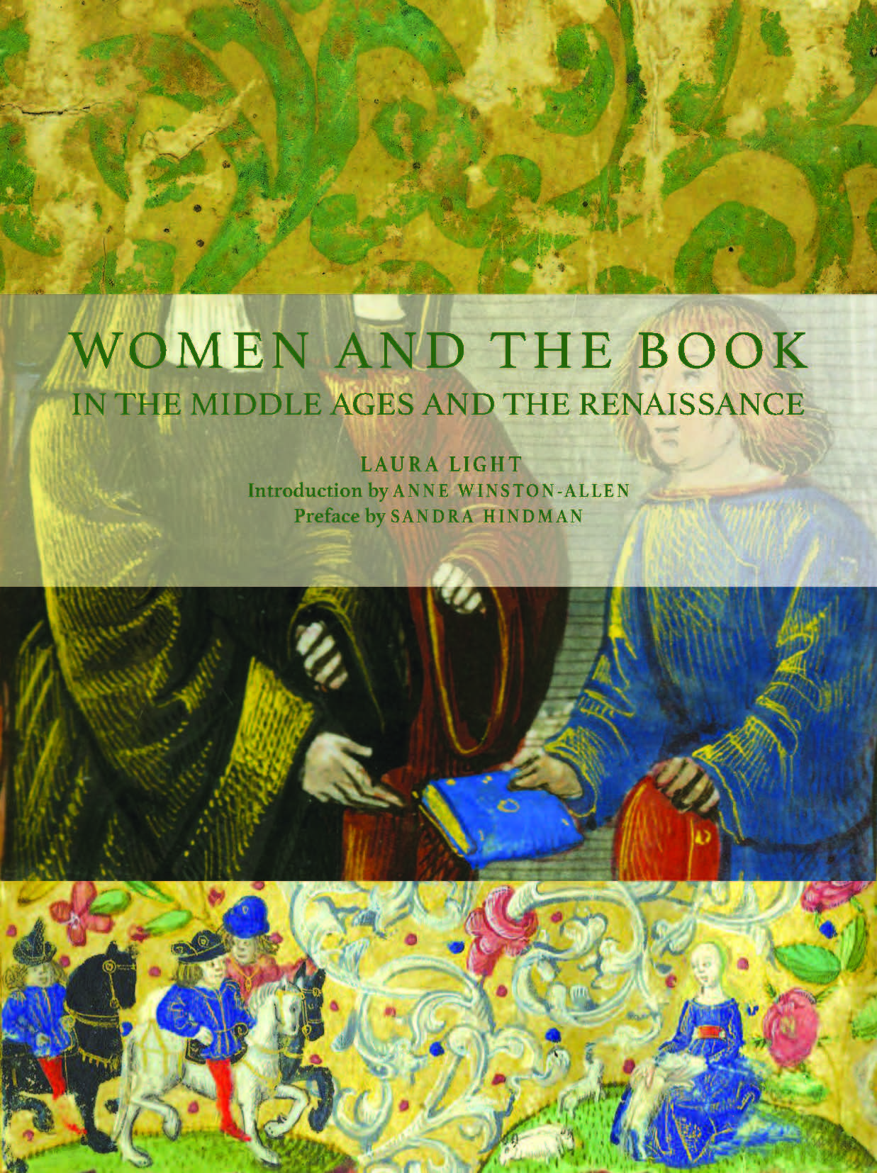 Women and the Book in the Middle Ages and the Renaissance