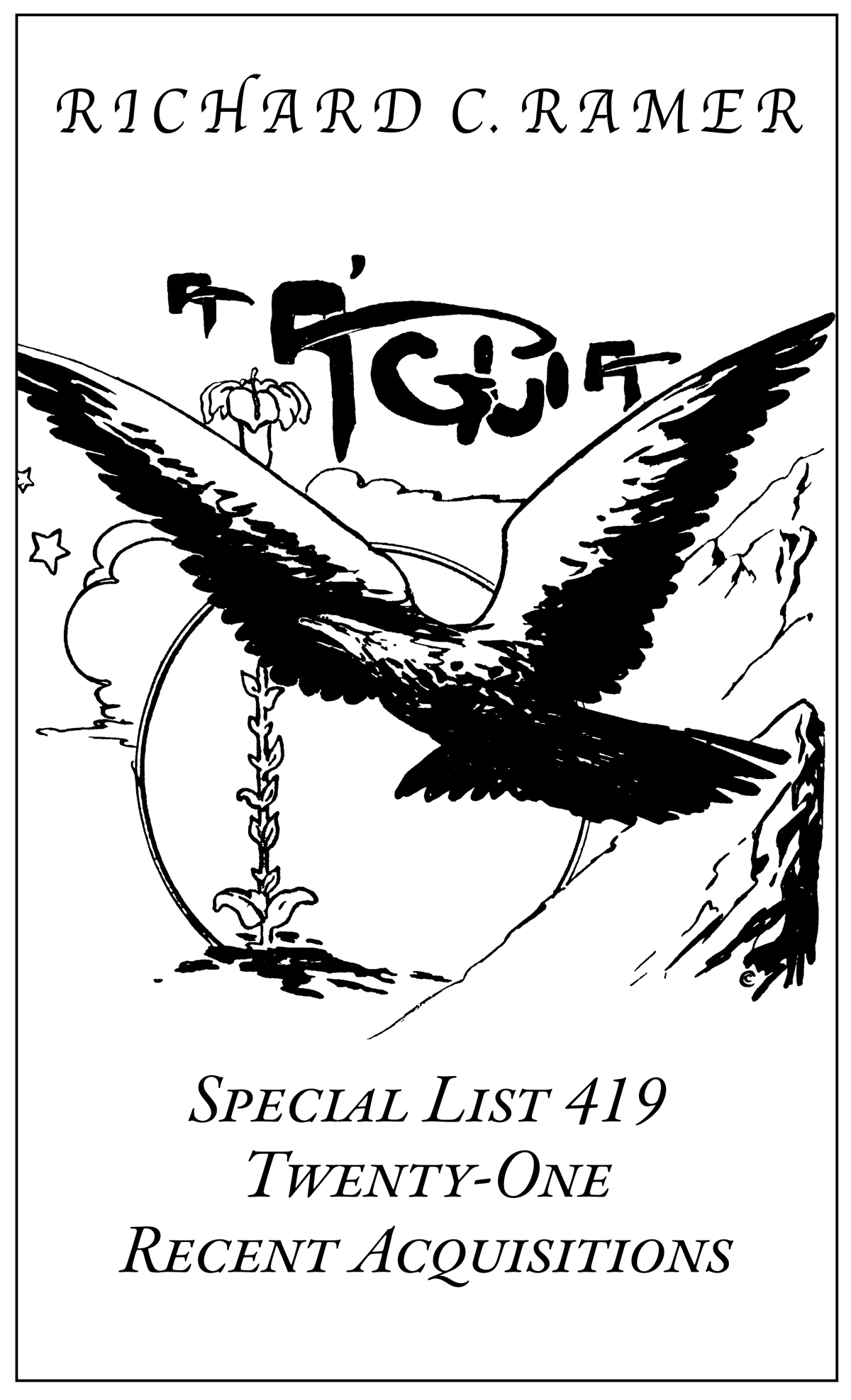 Special List 419: Twenty-One Recent Acquisitions