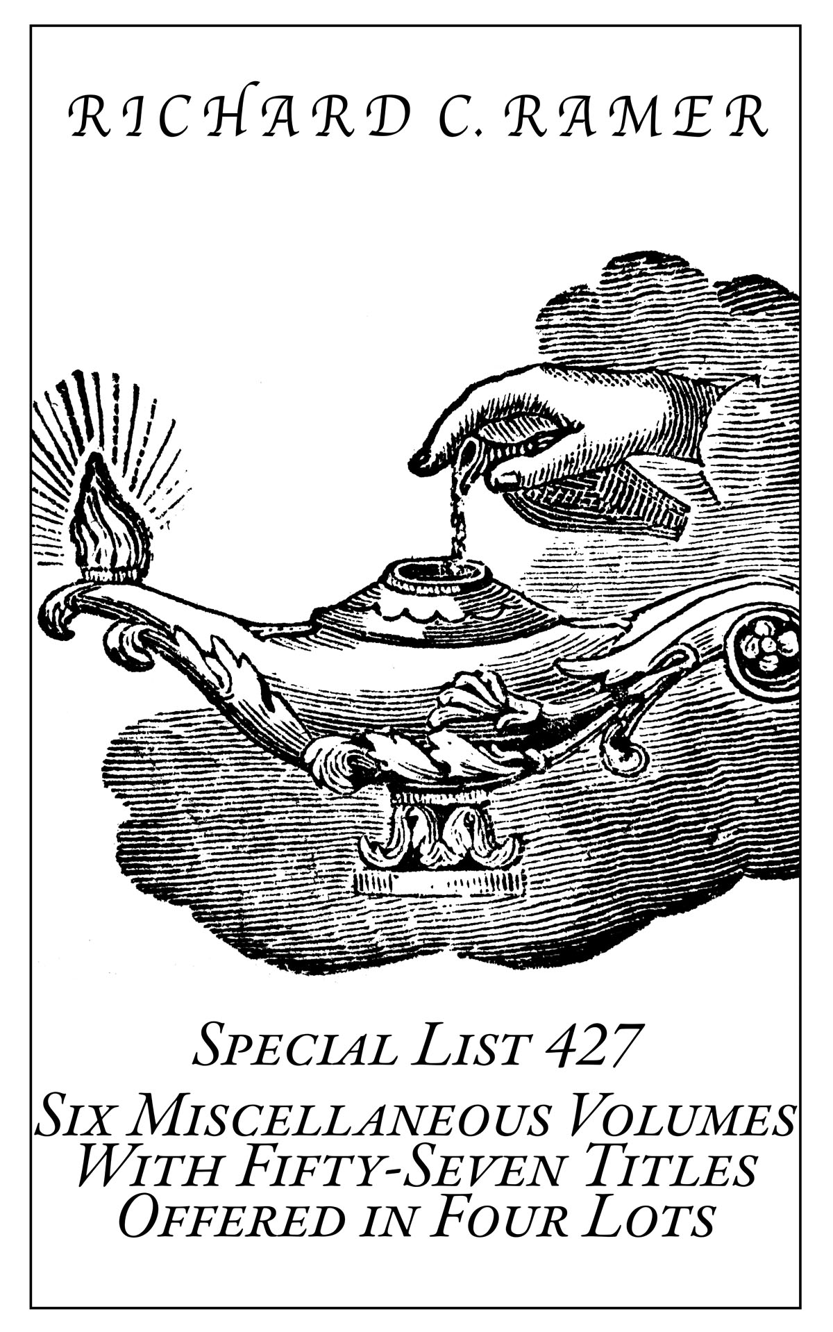 Special List 427: Six Miscellaneous Volumes With Fifty-Seven Titles Offered in Four Lots