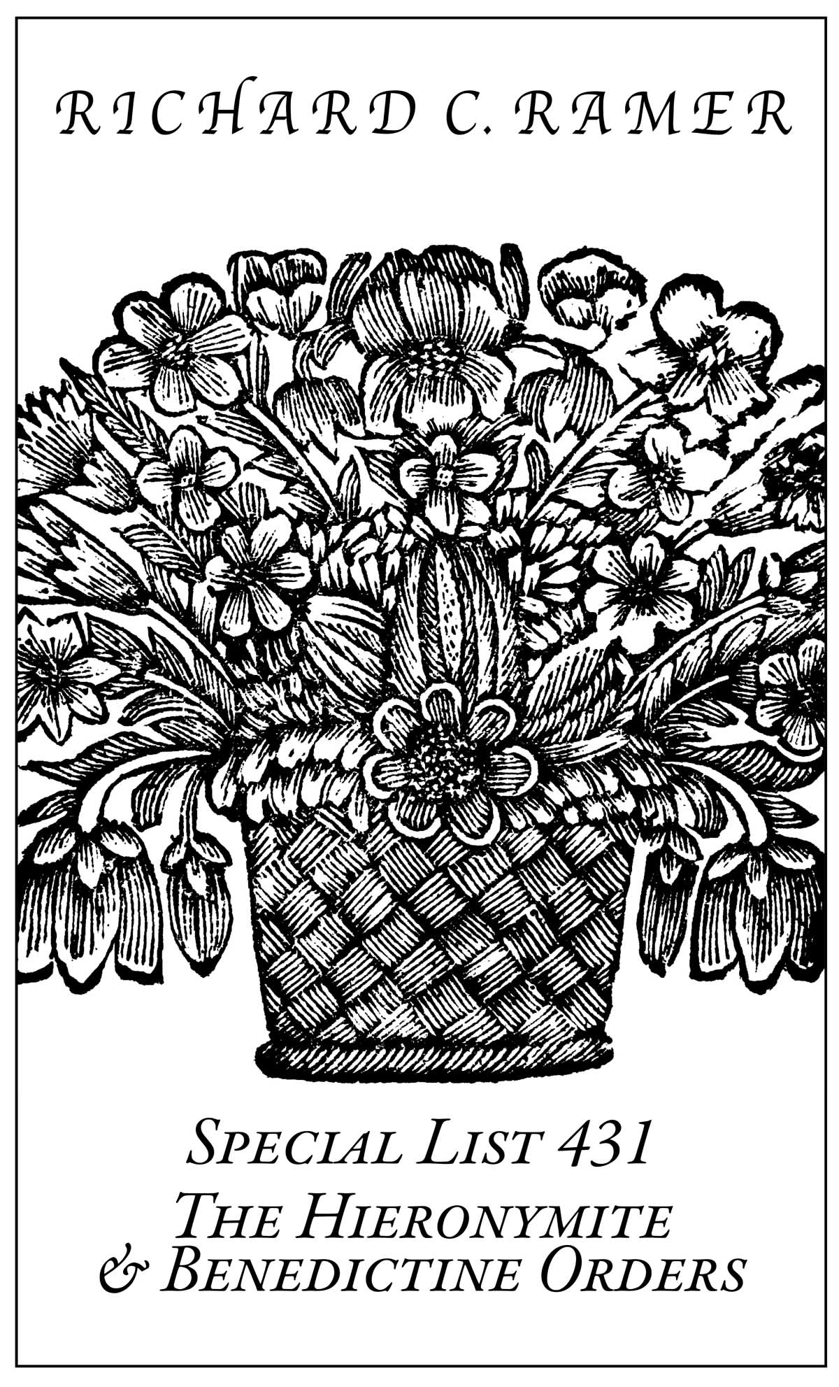 Special List 431: The Hieronymite & Benedictine Orders