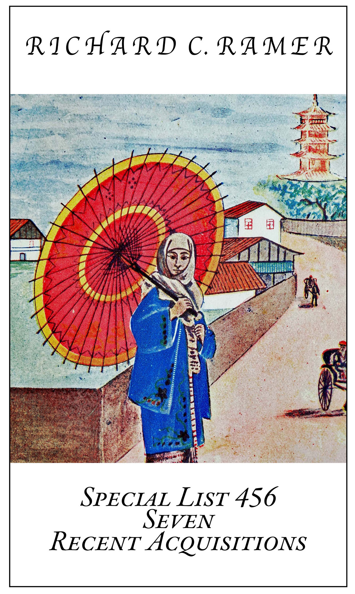 Special List 456: Seven Recent Acquisitions