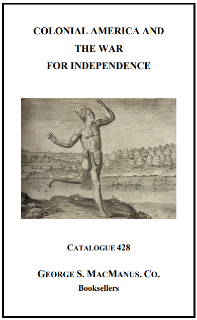 Catalogue 428: Colonial America and the War for Independence